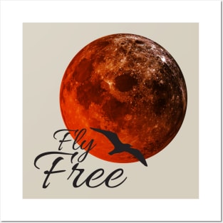 Fly Free Posters and Art